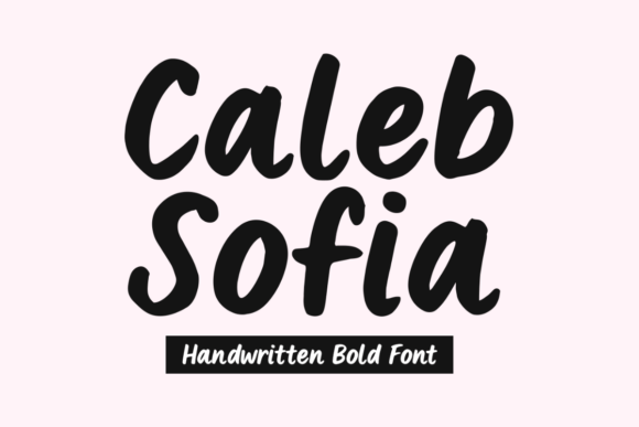 Caleb Sofia: The Bold Handwritten Font for High-Energy Designs