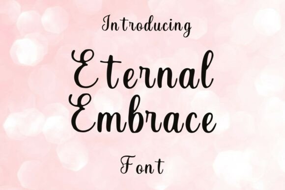 Eternal Embrace: A Font That Whispers Romance