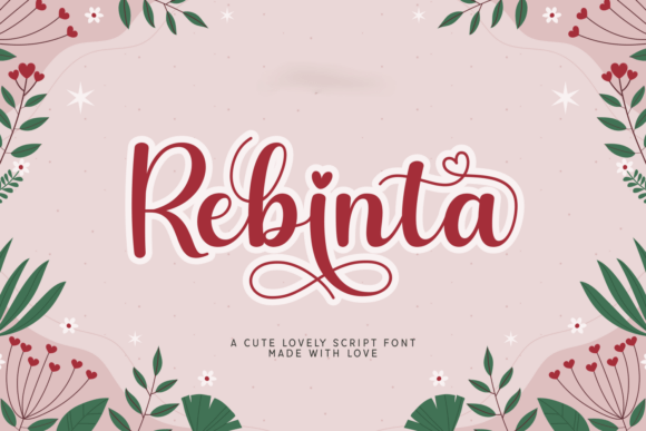 Rebinta: A Script Font That Brings Romance to Your Designs