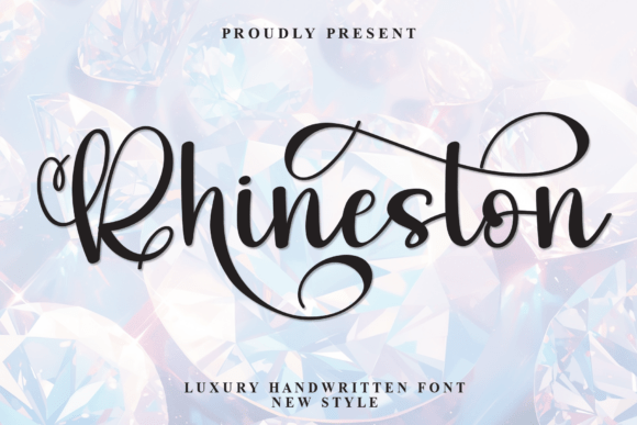 Rhineston: A Deep Dive into This Elegant Script Font