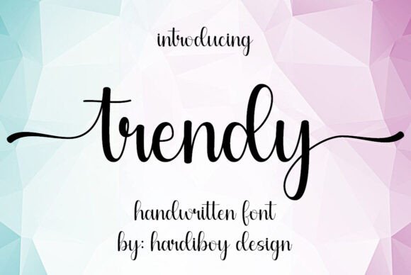 Trendy Font: Blending Classic Elegance with Modern Sophistication