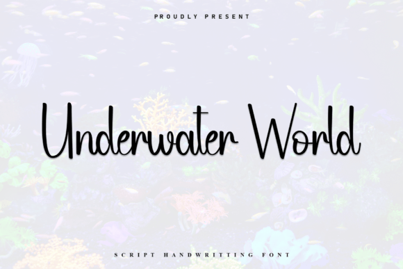 Underwater World: A Script Font for Modern Elegance
